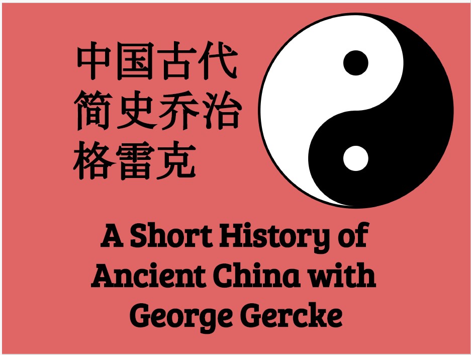 A Short History of Ancient China